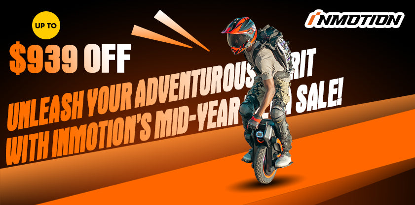 Ride the Revolution: Unleash Your Adventurous Spirit with INMOTION's Mid-Year Mega Sale!