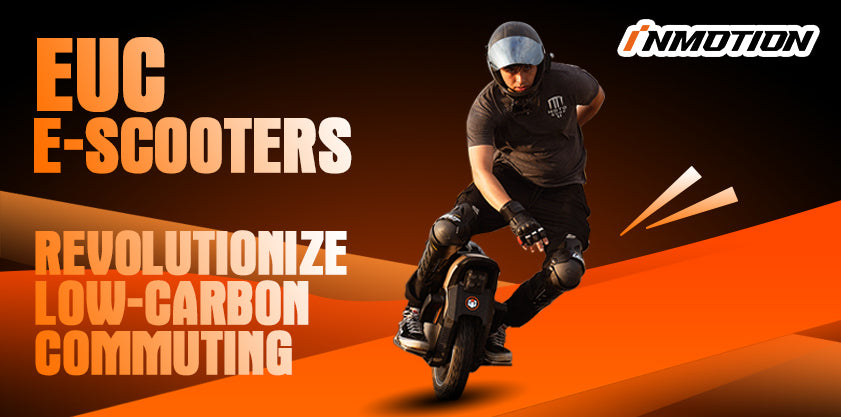 How EUCs and E-Scooters Revolutionize Low-Carbon Commuting