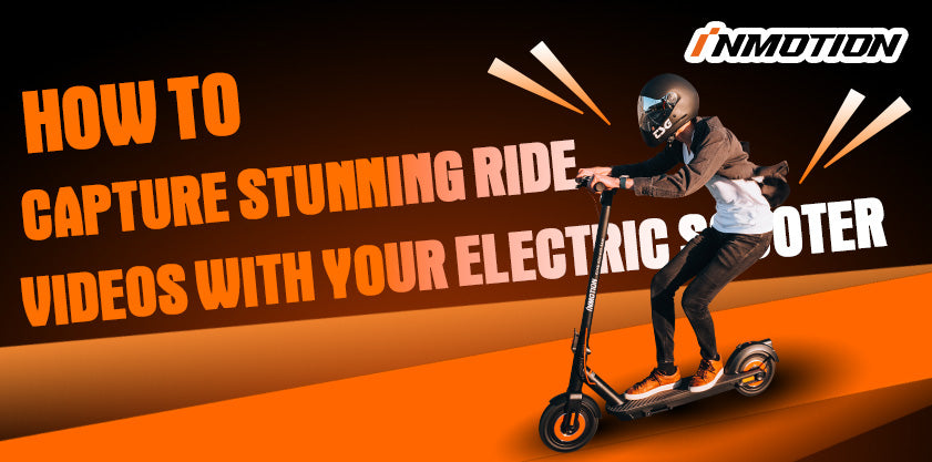 How to Capture Stunning Ride Videos with Your Electric Scooter