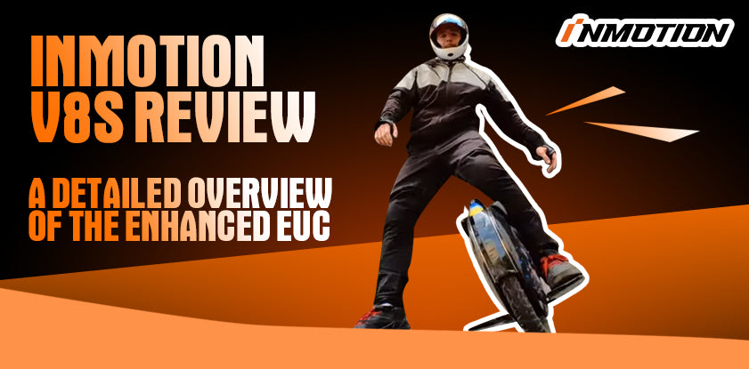 Inmotion V8S Review: A Detailed Overview of the Enhanced Electric Unicycle