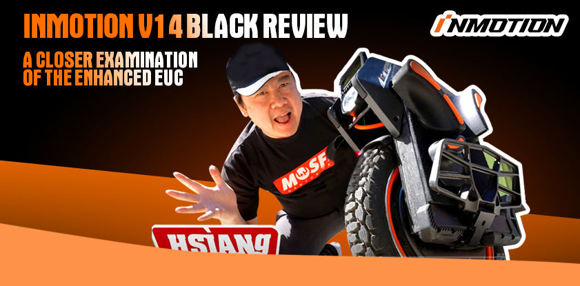 Inmotion V14 Black Review By Hsiang: A Closer Examination of the Enhanced EUC